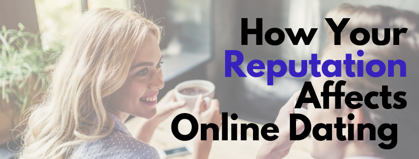 Dating-online-reputation-management